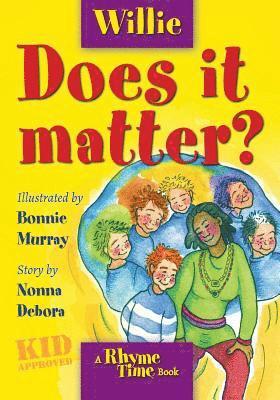 Debora Emmert - Willie: Does it matter?, Häftad. Tillgänglighet: Lägg i varukorg