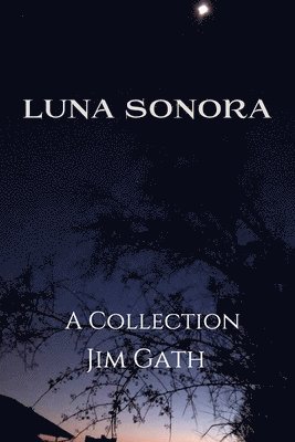 Jim Gath - Luna Sonora, Häftad