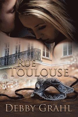 Debby Grahl - Rue Toulouse, Häftad