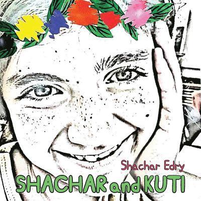 Shachar Edry - Shachar and Kuti, Häftad