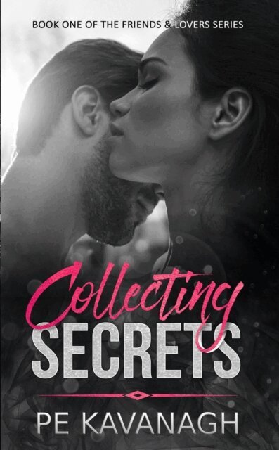 PE Kavanagh - Collecting Secrets, E-bok