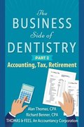 The Business Side of Dentistry - PART 2