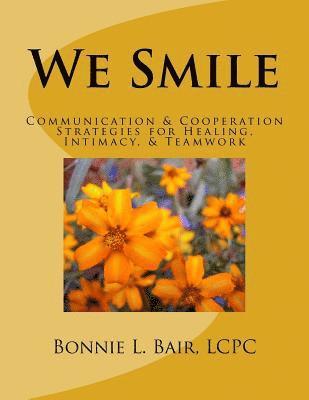 Bonnie L Bair - We Smile, Häftad. Tillgänglighet: Lägg i varukorg