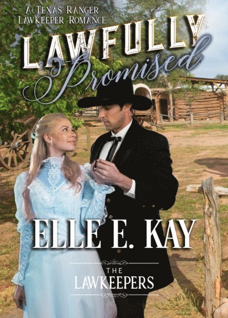 Elle E. Kay - Lawfully Promised, E-bok