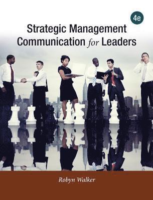 Robyn Walker - Strategic Management Communication for Leaders, Inbunden