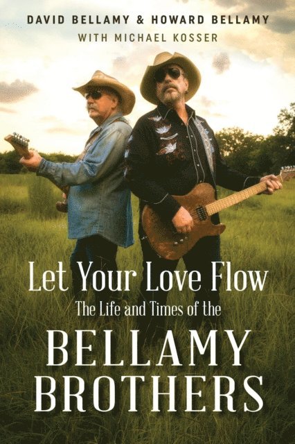 Howard Bellamy, David Bellamy - Let Your Love Flow, E-bok