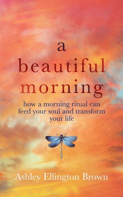 Ashley Ellington Brown - Beautiful Morning, E-bok