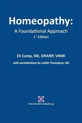 Eli Camp Nd - Homeopathy, Häftad