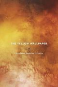 The Yellow Wallpaper