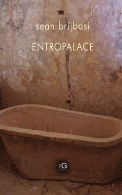 Sean Adrian Brijbasi - entropalace, Häftad