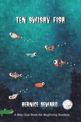 Bernice Seward - Ten Swishy Fish, Häftad