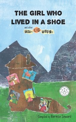 Michele Rietz, Loreley Smith - Girl Who Lived in a Shoe and other Torn-Up Tales, Inbunden