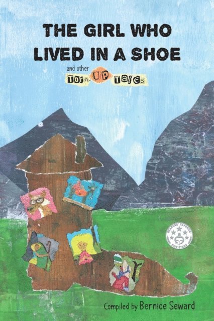 Beverly Love Warren, Jessie Quist - Girl Who Lived in a Shoe and other Torn-Up Tales, E-bok