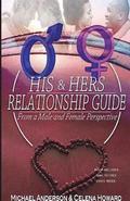 His & Hers Relationship Guide: From a Male and Female Perspective