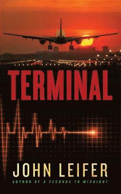 John Leifer - Terminal, Häftad. Tillgänglighet: Lägg i varukorg