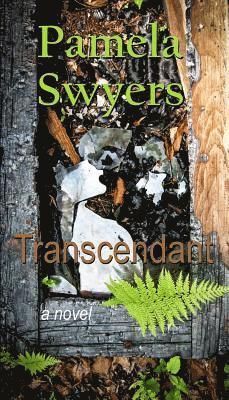 Pamela L Swyers - Transcendant, Häftad