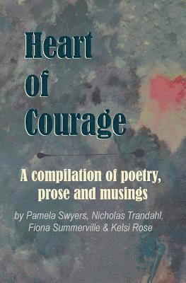 Swyers Publishing - Heart of Courage, Häftad
