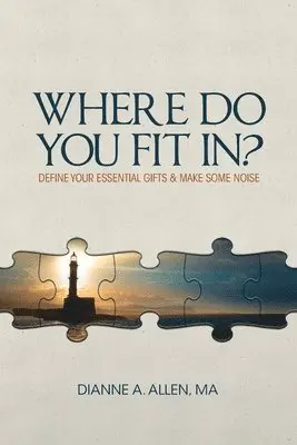 Dianne a Allen - Where Do You Fit In?, Häftad. Tillgänglighet: Lägg i varukorg