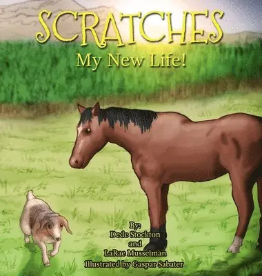 Dede Stockton, Larae Musselman - Scratches, Inbunden. Tillgänglighet: Lägg i varukorg