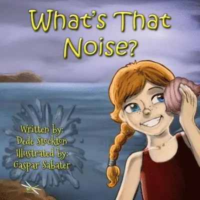 Dede Stockton - What's That Noise?, Häftad. Tillgänglighet: Lägg i varukorg