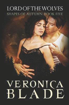 Veronica Blade - Lord of the Wolves, Häftad