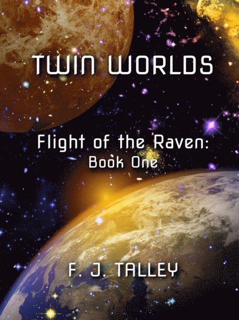F. J. Talley - Twin Worlds, E-bok