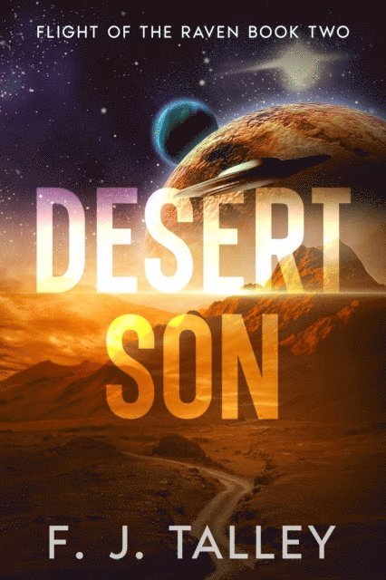 F. J. Talley - Desert Son, E-bok