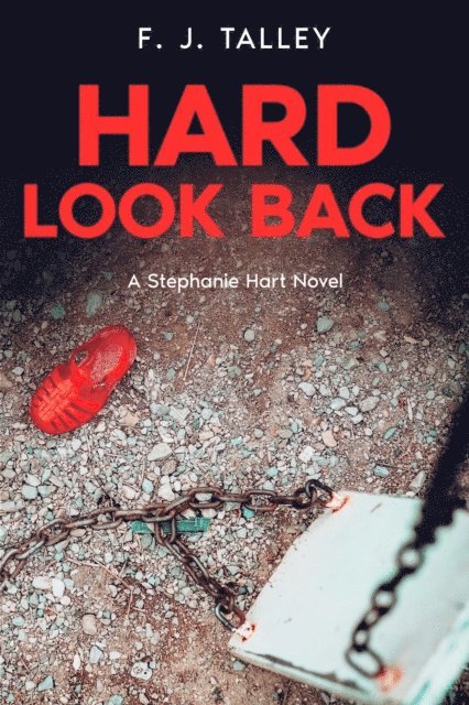 F. J. Talley - Hard Look Back, E-bok