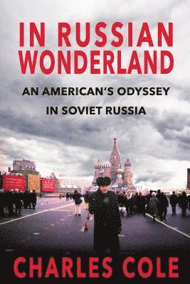 In Russian Wonderland
