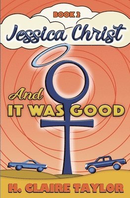 H Claire Taylor - And It Was Good, Häftad
