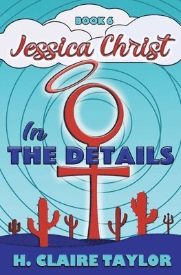 H Claire Taylor, H. Claire Taylor - In the Details, Häftad