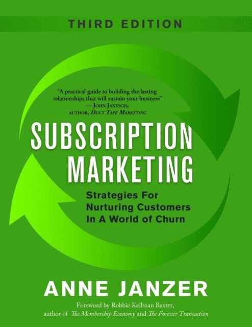 Anne Janzer - Subscription Marketing, E-bok