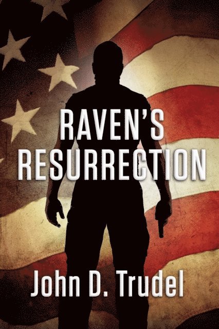 John D Trudel - Raven's Resurrection, E-bok