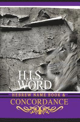 Jediyah Melek - Concordance and Hebrew Name Book (H.I.S. Word), Inbunden