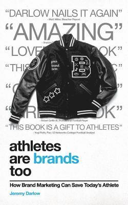 Athletes Are Brands Too