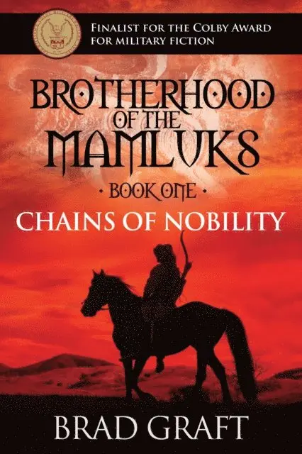 Brad Graft - Chains of Nobility: Brotherhood of the Mamluks (Book 1), E-bok. Tillgänglighet: Lägg i varukorg