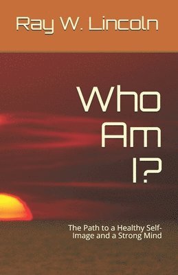 Ray W Lincoln - Who Am I?, Häftad. Tillgänglighet: Lägg i varukorg