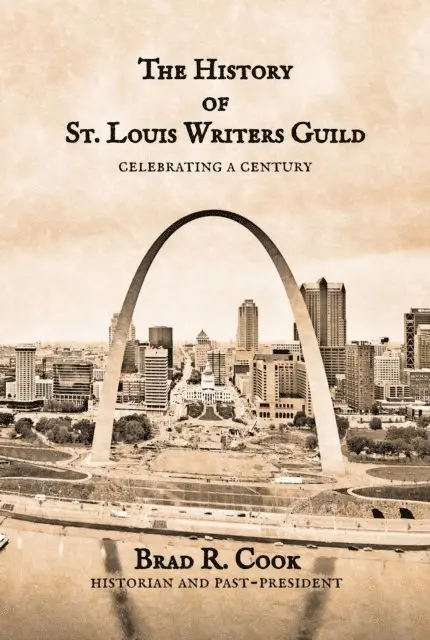 Brad R. Cook - History of St. Louis Writers Guild, E-bok. Tillgänglighet: Lägg i varukorg