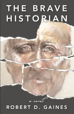 Robert D Gaines - Brave Historian, Häftad. Tillgänglighet: Lägg i varukorg