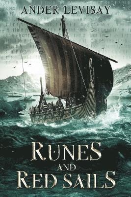 Ander Levisay - Runes and Red Sails, Häftad. Tillgänglighet: Lägg i varukorg