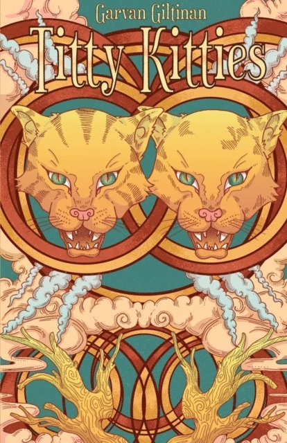 Garvan Giltinan - Titty Kitties, E-bok