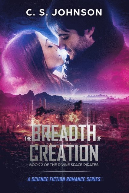 C. S. Johnson - Breadth of Creation, E-bok