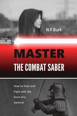 Master the Combat Saber