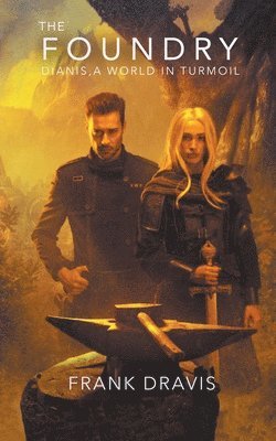 Frank Dravis - Foundry, Häftad