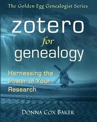 Donna Cox Baker - Zotero for Genealogy: Harnessing the Power of Your Research, Häftad. Tillgänglighet: Lägg i varukorg