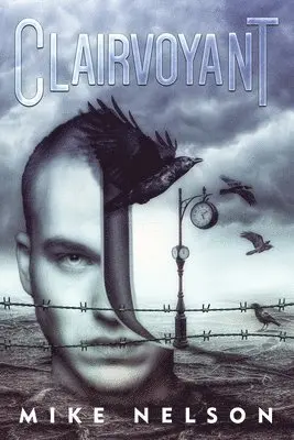 Mike Nelson - Clairvoyant, Häftad. Tillgänglighet: Lägg i varukorg