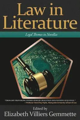 Elizabeth Villiers Gemmette, Elizabeth Villiers Gemmette - Law in Literature, Häftad. Tillgänglighet: Lägg i varukorg