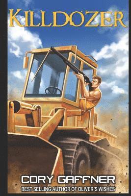 Cory Gaffner - Killdozer, Häftad