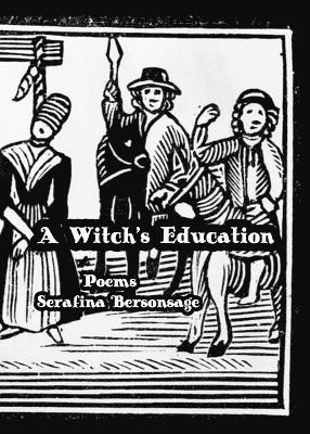 Serafina Bersonsage - Witch's Education, Häftad