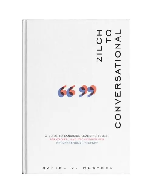 Daniel Vroman Rusteen - Zilch to Conversational, E-bok. Tillgänglighet: Lägg i varukorg